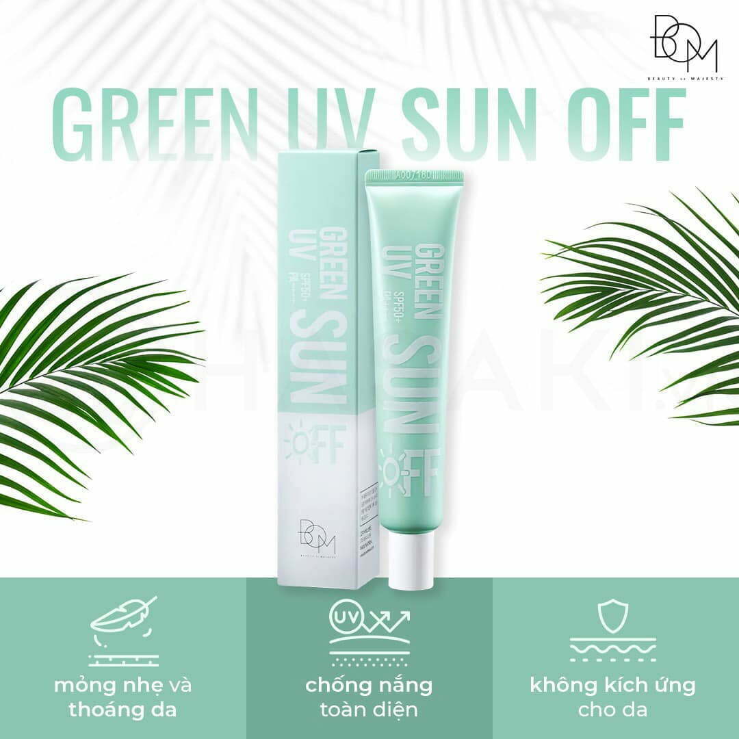 B.O.M Green UV Sun Off SPF50+/PA++++ 50 là kem chống nắng dịu nhẹ, dưỡng ẩm cho mọi loại da.